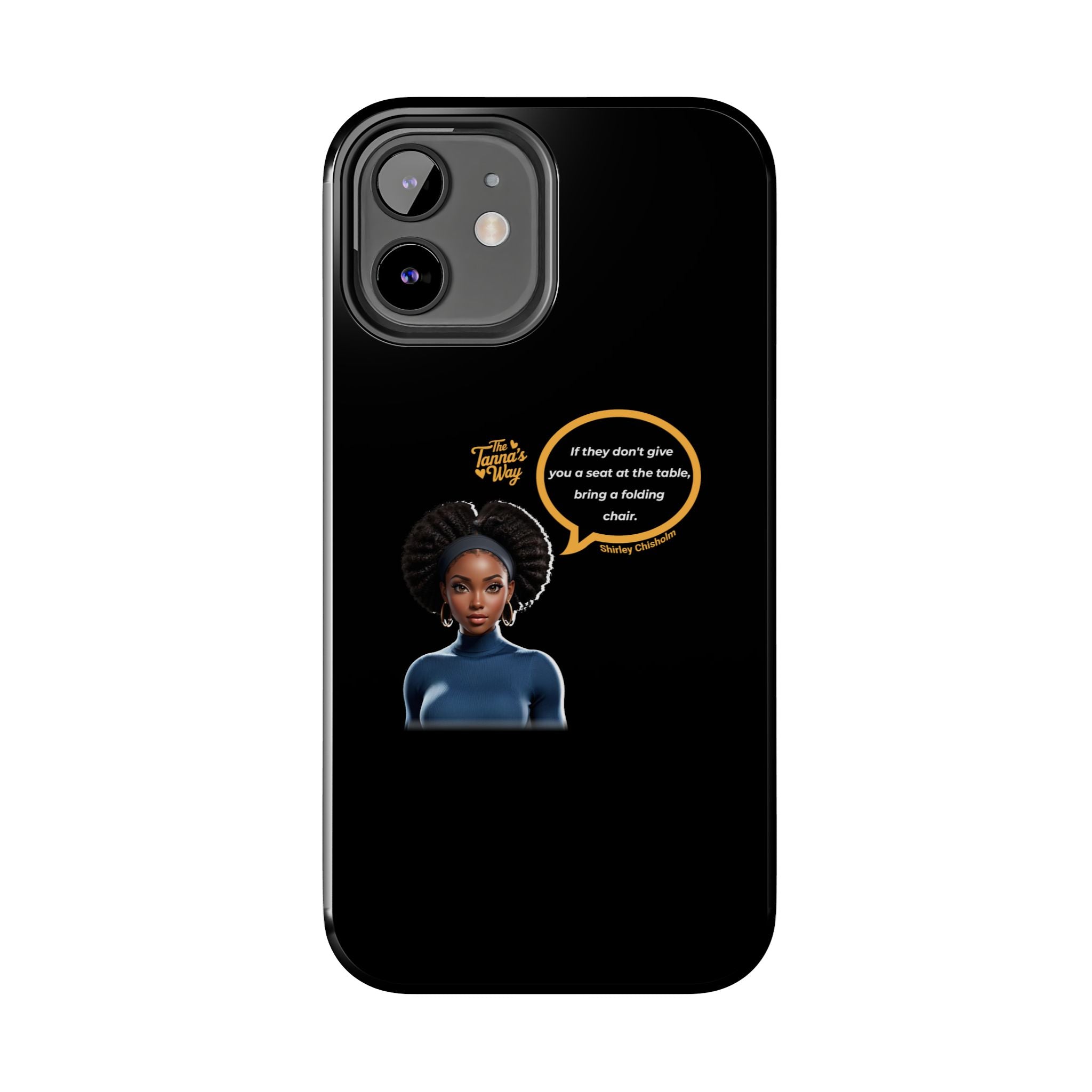 Shirley Chisholm 2 | Tough Phone Cases